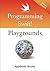 Programming Swift! Playgrounds