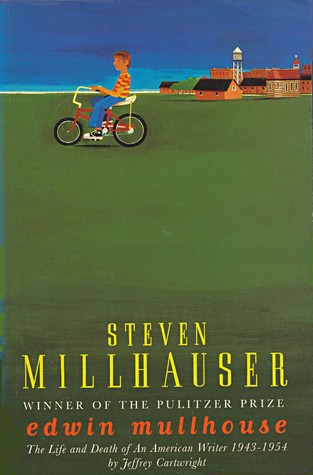 Edwin Mullhouse, The Life And Death Of An American Writer 1943-1954 by Jeffrey Cartwright
