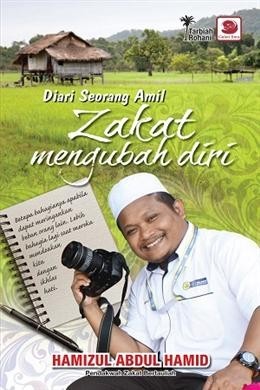 Diari Seorang Amil: Zakat Mengubah Diri (Mass Market Paperback)