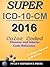 2016 Super ICD-10-CM
