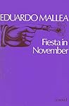 Fiesta In November by Eduardo Mallea