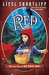 Book cover for Red: The (Fairly) True Tale of Red Riding Hood