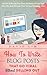 Blogging: How To Write Blog Posts That Go Viral Without Selling Out: Attract A Raving Fan Base, Understand Your First Viral Hit, And Discover Your Unique Blogging Voice