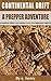 CONTINENTAL DRIFT: A PREPPER ADVENTURE
