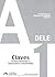 Preparación al DELE A1. Libro de claves (Spanish Edition)