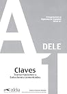 Preparación al DELE A1. Libro de claves (Spanish Edition) Preparación al DELE A1. Libro de claves (Spanish Edition)