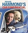Richard Hammond's Car Confidential: The Odd, the Mad, the Bad and the Curious Richard Hammond's Car Confidential: The Odd, the Mad, the Bad and the Curious