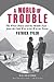 A World Of Trouble by Patrick Tyler