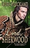 Lord of Sherwood by Laura Strickland