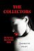 The Collectors: Revenge Bec...