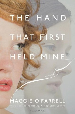 The Hand That First Held Mine (Hardcover)