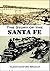 The Story of the Santa Fe (...
