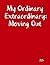 My Ordinary Extraordinary: ...
