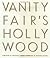 Vanity Fair's Hollywood by Vanity Fair