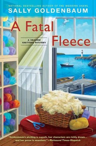 A Fatal Fleece (A Seaside Knitters Mystery, #6)