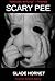 SCARY PEE (Horror Short Story) by Slade Hornet by Slade Hornet