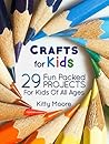 Crafts For Kids (...