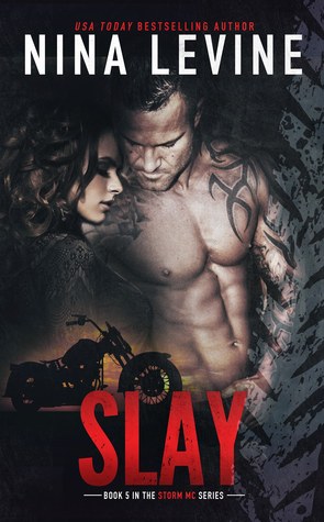 Slay (Storm MC, #4)