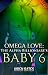 The Alpha Billionaire's Baby 6 (Omega Love #6)