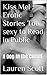 Kiss Me! : Erotic Stories Too sexy to Read in Public: A Dog in the Closet