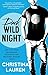 Dark Wild Night (Wild Seasons Book 3) by Christina Lauren