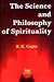 The Science and Philosophy of Spirituality