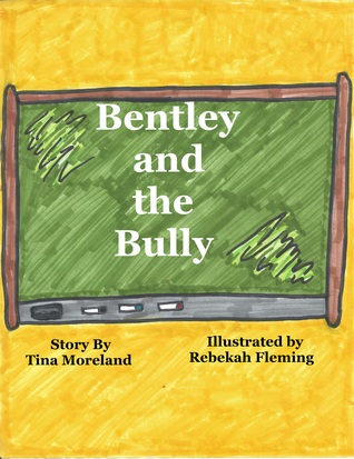 Bentley and the Bully