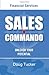 Sales Commando (Financial Services): Unleash Your Potential