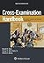 Cross-Examination Handbook: Persuasion, Strategies, and Techniques (Aspen Coursebook)