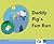 DADDY PIG'S FUN RUN