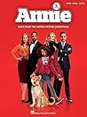 Annie: Music from the 2014 Motion Picture Soundtrack (Piano, Vocal, Guitar)