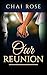 Our Reunion: A Short Story ...
