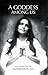 A Goddess Among Us by Mangalananda