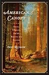 American Canopy: ...