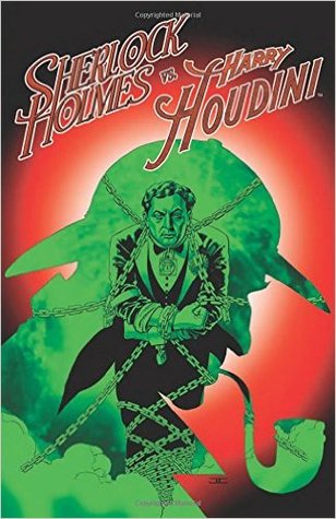 Sherlock Holmes vs. Harry Houdini (Paperback)
