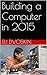 Building a Computer in 2015