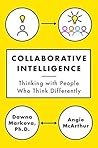 Book cover for Collaborative Intelligence: Thinking with People Who Think Differently