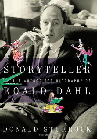 Storyteller: The Authorized Biography of Roald Dahl (Hardcover)