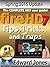 Fire HD7 Tips, Tricks, and Traps: A How-To Tutorial for the Fire HD7