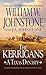 The Kerrigans: A Texas Dynasty (The Kerrigans: A Texas Dynasty, #1)