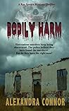 Bodily Harm (Rae Spears Mystery Thriller #1)