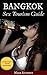 Bangkok: Sex Tourism Guide