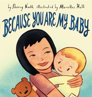 Because You Are My Baby (Hardcover)