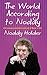 The World According To Noddy by Noddy Holder The World According To Noddy by Noddy Holder