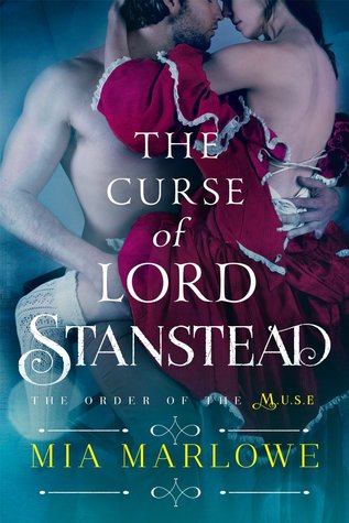 The Curse of Lord Stanstead (The Order of the MUSE, #1)