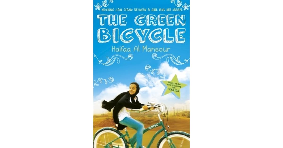 The Green Bicycle by Haifaa al Mansour