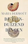 De tienduizend dingen by Maria Dermoût