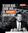 Vi Kan Ikke Sidde...