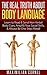 BODY LANGUAGE: The Real Truth About Body Language - Learn to Read & Send Non-Verbal Body Cues, Amplify Your Social Skills, & Always Be One Step Ahead (Communication, Social Skills, & Influence)