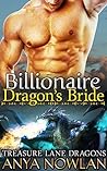 Billionaire Dragon's Bride / Find Her Bear by Anya Nowlan